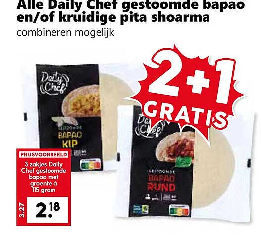 Alle Daily Chef gestoomde bapao en/of kruidige pita shoarma combineren mogelijk 2+1 GRATIS