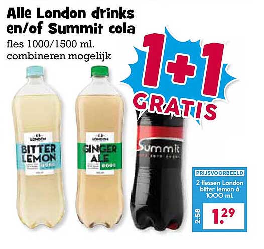 Alle London drinks en/of Summit cola fl 1000/1500 ml combineren mogelijk 1+1 GRATIS