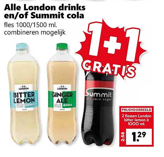 Alle London drinks en/of Summit cola fles 1000/1500 ml. combineren mogelijk 1+1 GRATIS