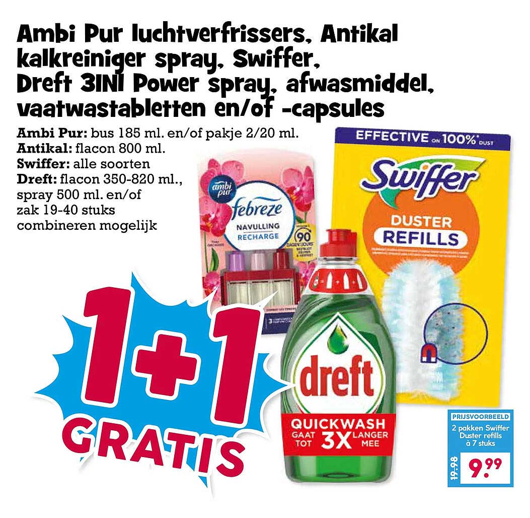 Ambi Pur luchtverfrissers, Antikal kalkreiniger spray, Swiffer, Dreft 3IN1 Power spray, afwasmiddel, vaatwastabletten en/of -capsules 1+1 gratis