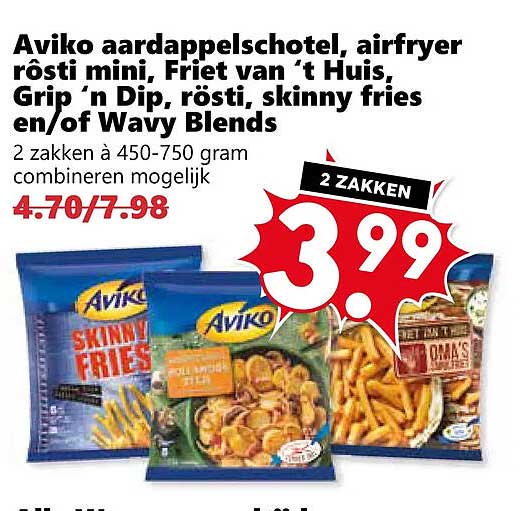 Aviko aardappelschotel, airfryer rösti mini, Friet van 't Huis, Grip ’n Dip, rösti, skinny fries en/of Wavy Blends 2 ZAKKEN