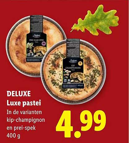 DELUXE Luxe pastei In de varianten kip-champignon en prei-spek 400 g