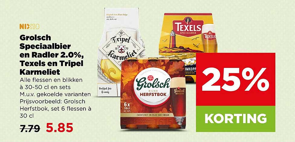 Grolsch Speciaalbier en Radler 2.0%, Texels en Tripel Karmeliet 25% KORTING