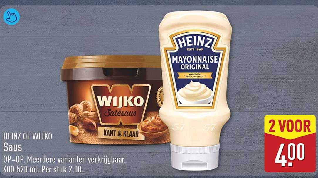 HEINZ OF WIJKO Saus 2 voor 4.00