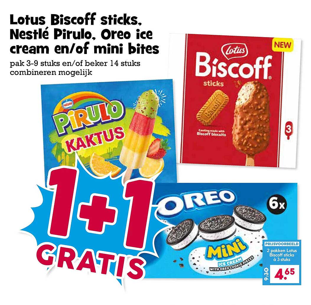 Lotus Biscoff sticks, Nestlé Pirulo, Oreo ice cream en/of mini bites 1+1 GRATIS