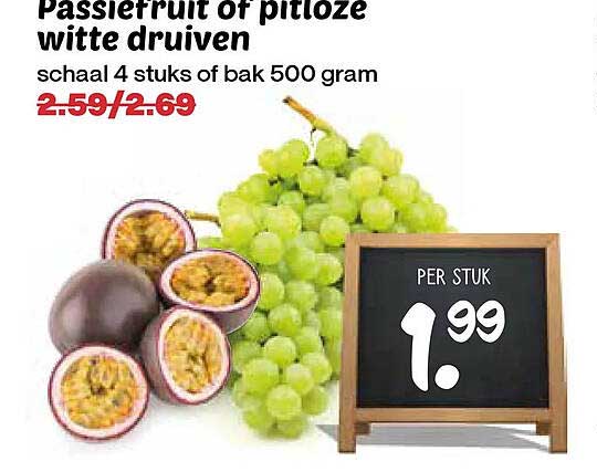 Passiefruit of pitloze witte druiven