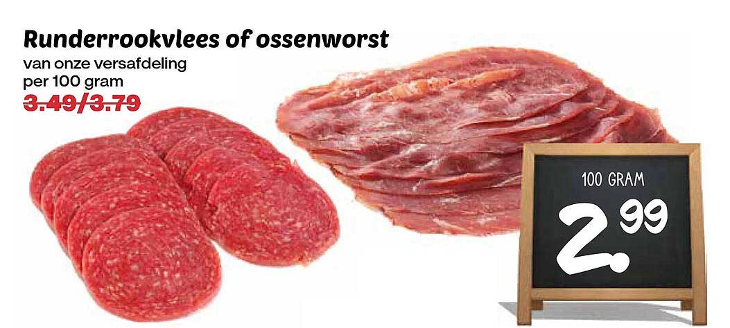 Runderrookvlees of ossenvorst van onze versafdeling per 100 gram