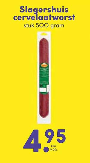 Slagershuis cervelaatworst stuk 500 gram