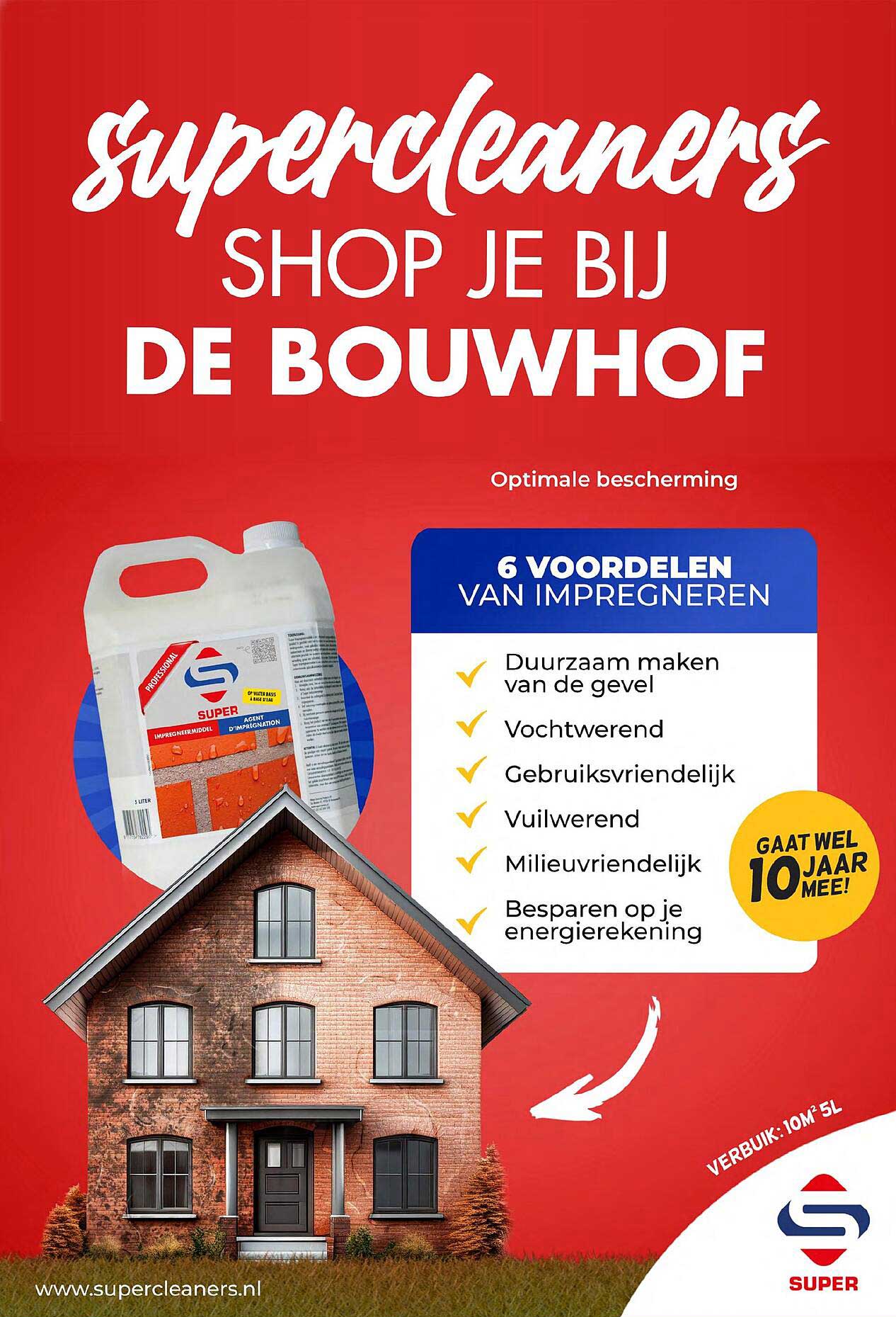 supercleaners SHOP JE BIJ DE BOUWHOF