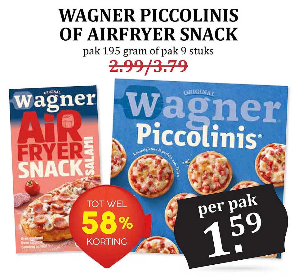 Wagner Piccolinis of Airfryer Snack