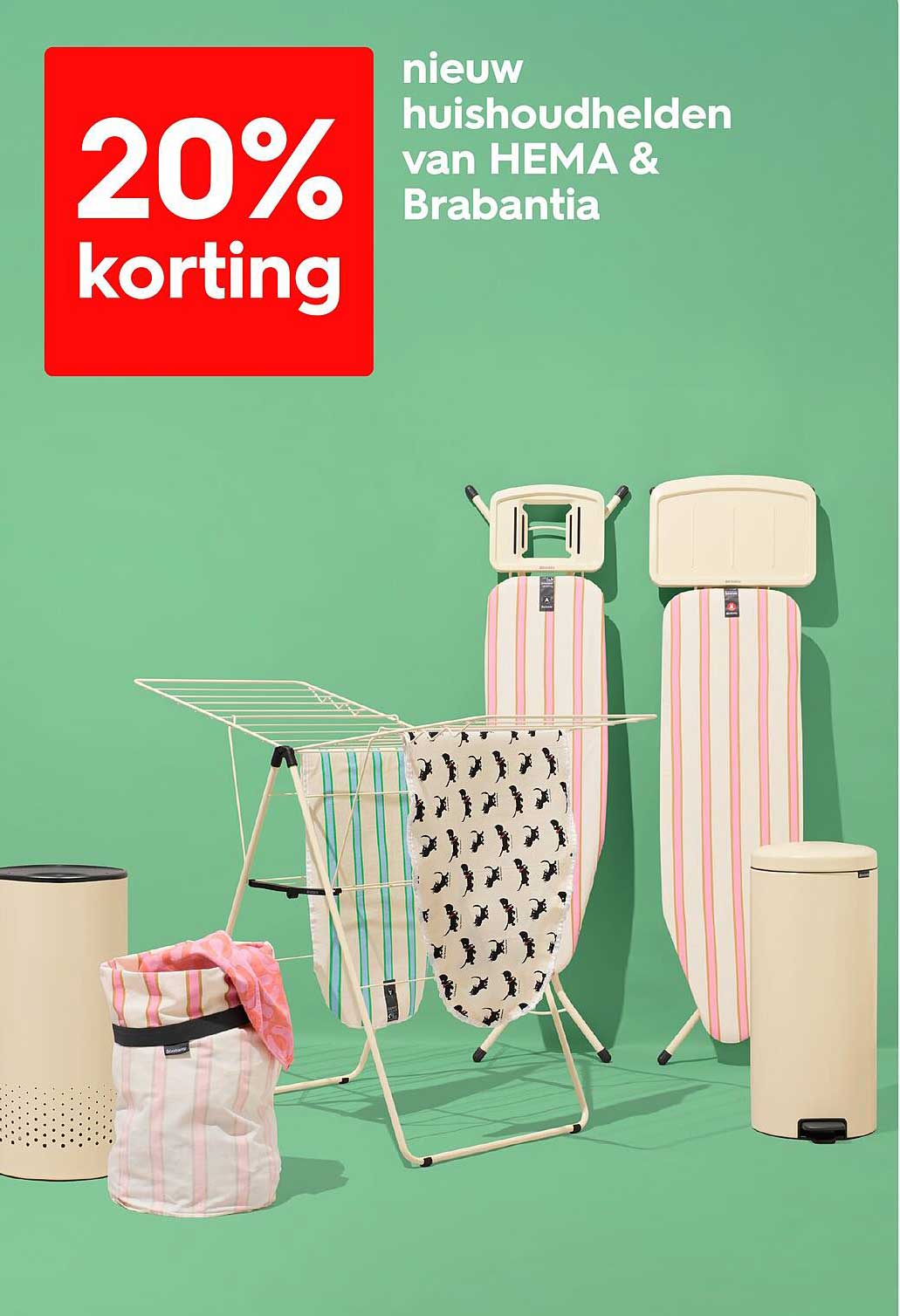 20% korting op nieuwe huishoudhelden van HEMA & Brabantia