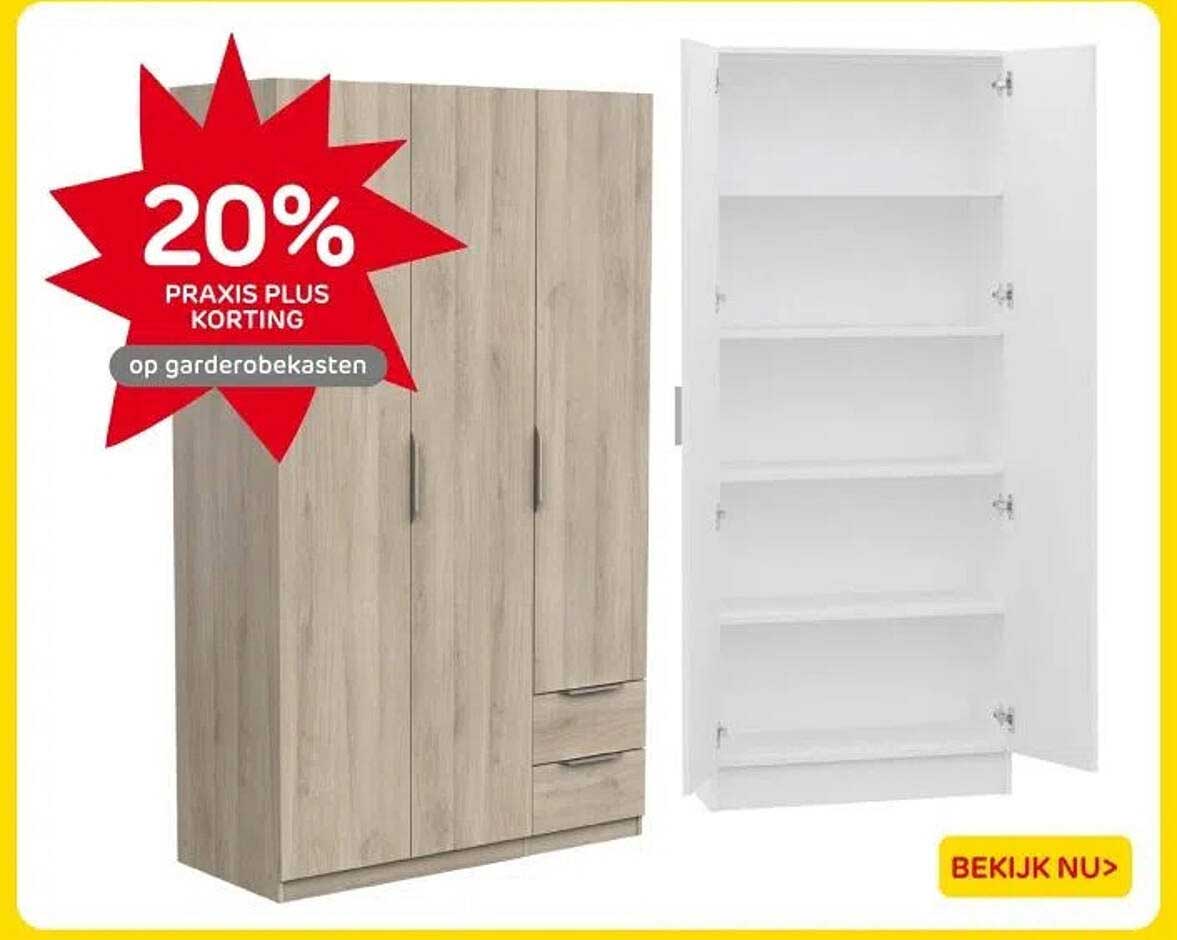 20% PRAKIS PLUS KORTING op garderobekasten