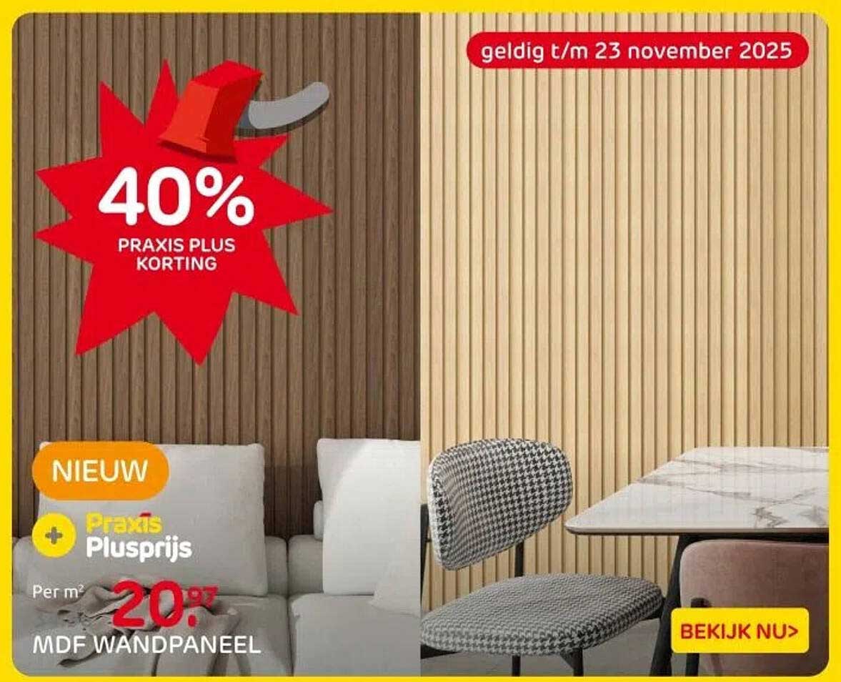 40% PRAKIS PLUS KORTING MDF WANDPANEEL