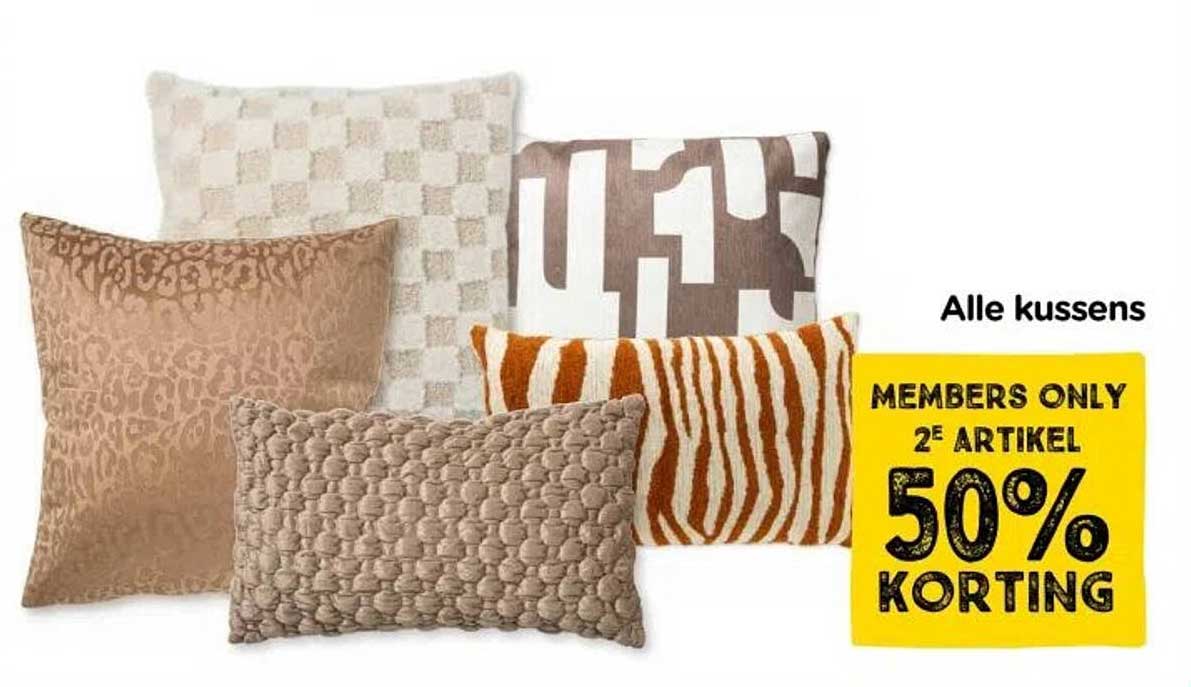 Alle kussens - MEMBERS ONLY 2e ARTIKEL 50% KORTING