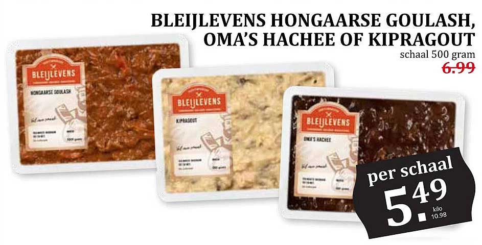 BLEIJLEVEN'S HONGAARSE GOULASH, OMA’S HACHEE OF KIPRAGOUT