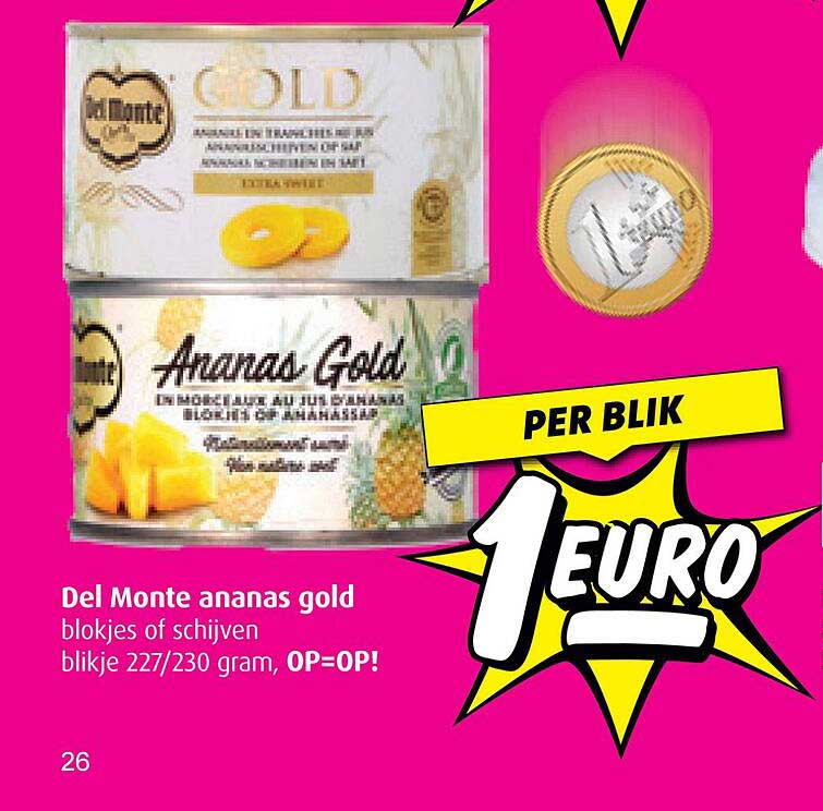 Del Monte ananas gold blokjes of schijven blijkje 227/230 gram, OP=OP!
