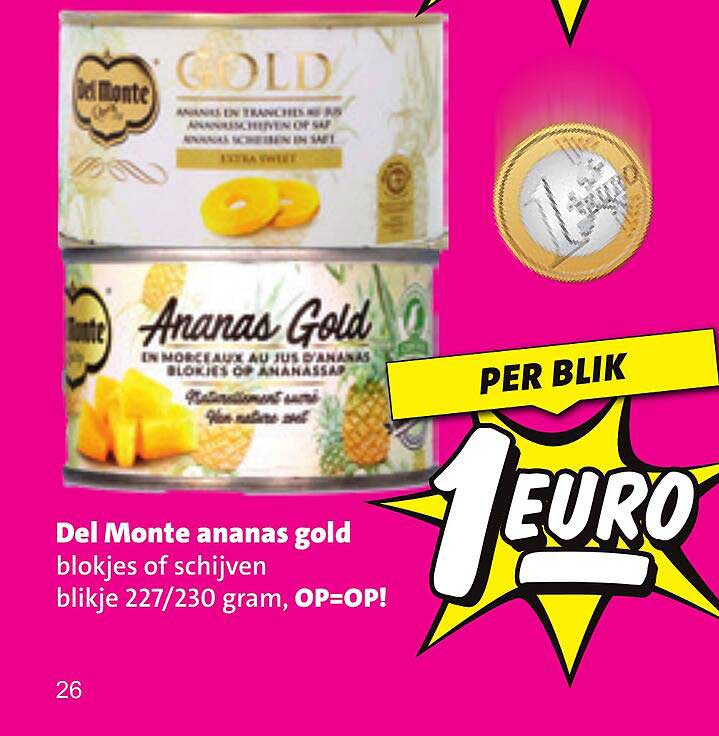 Del Monte ananas gold blokjes of schijven blikje 227/230 gram, OP=OP!