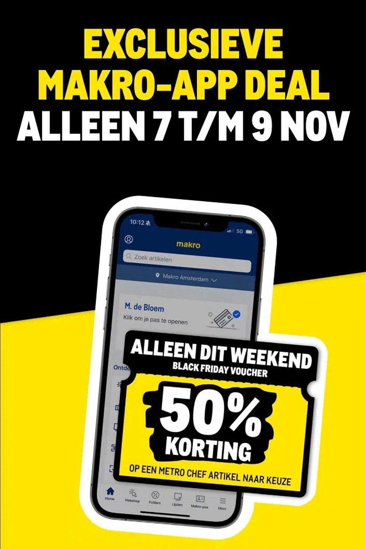 EXCLUSIEVE MAKO-APP DEAL - ALLEEN 7 T/M 9 NOV
