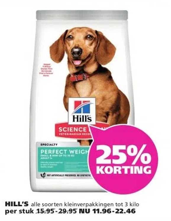 HILL'S alle soorten kleinverpakkingen tot 3 kilo per stuk 15.95-29.95 NU 11.96-22.46