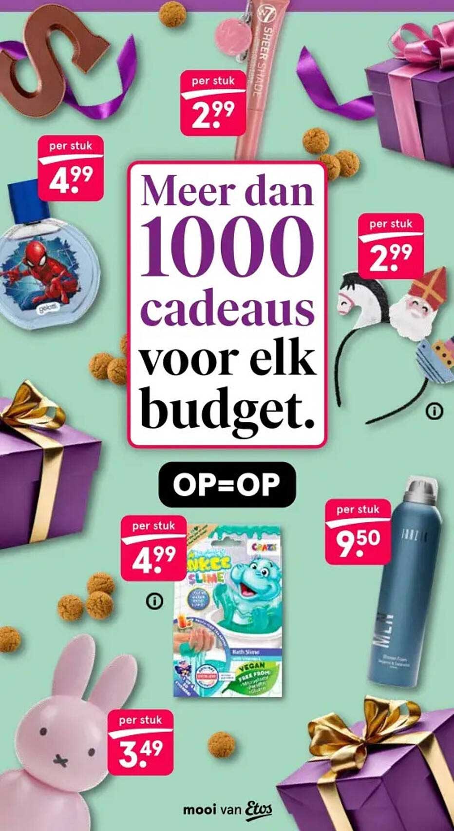 Meer dan 1000 cadeaus voor elk budget.