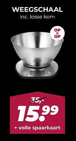 WEEGSCHAAL inc. losse kom