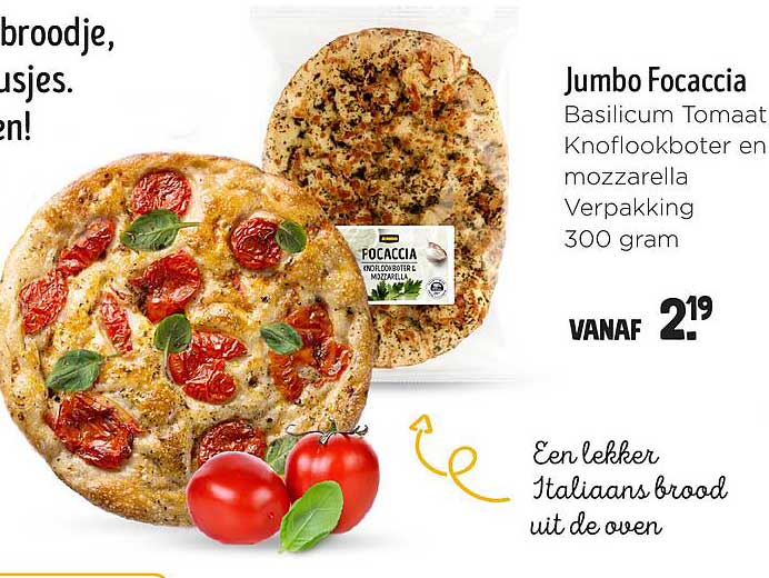 Jumbo Focaccia Basilicum Tomaat Knoflookboter en mozzarella 300 gram