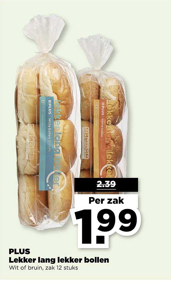 PLUS Lekker lang lekker bollen