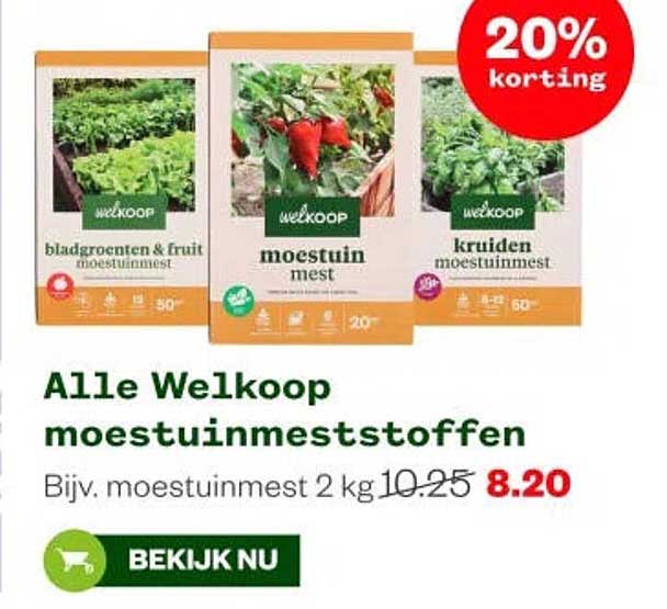 Alle Welkoop moestuinmeststoffen 20% korting