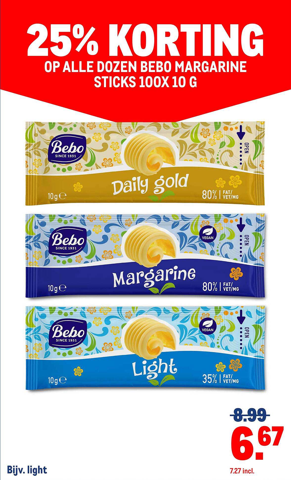 25% KORTING OP ALLE DOZEN BEBO MARGARINE STICKS 100X10 G