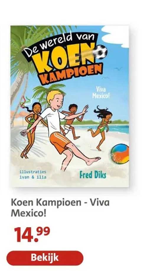 Koen Kampioen - Viva Mexico!
