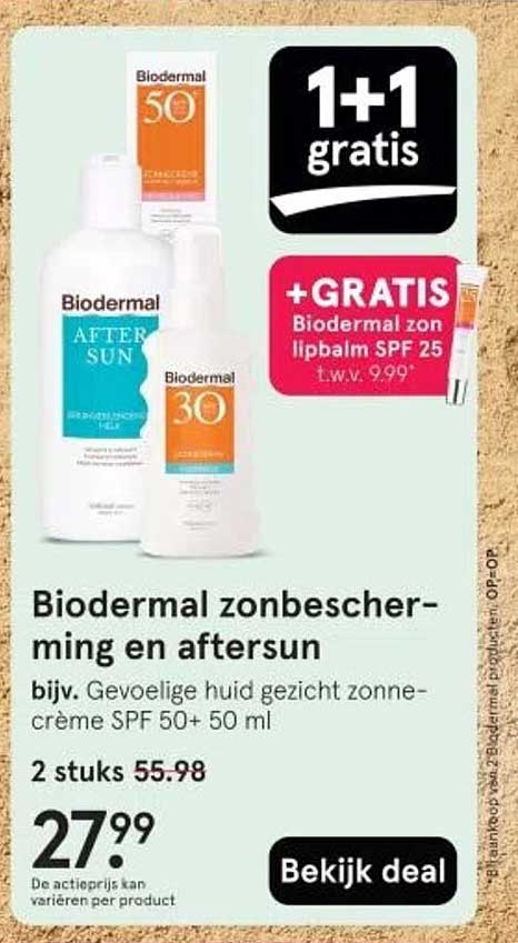 Biodermal zonbescherming en aftersun