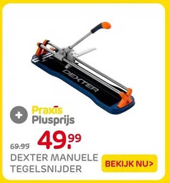 DEXTER MANUELE TEGELSNIJDER