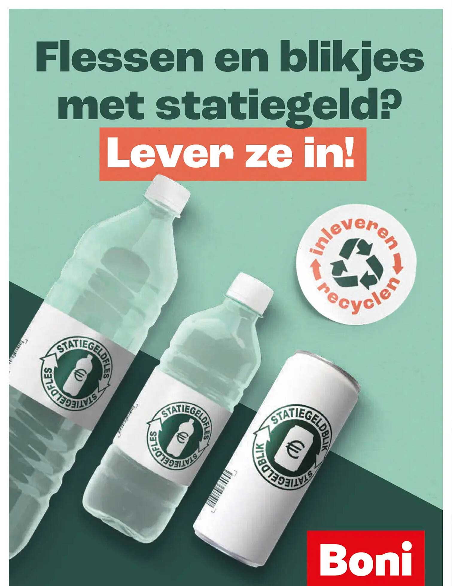 Flessen en blikken met statiegeld? Lever ze in!