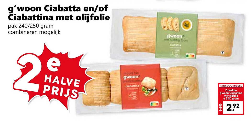 g'woon Ciabatta en/of Ciabattina met olijfolie