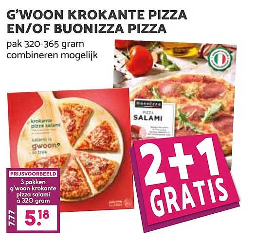 G'woon Krokante Pizza en/of Buonizza Pizza