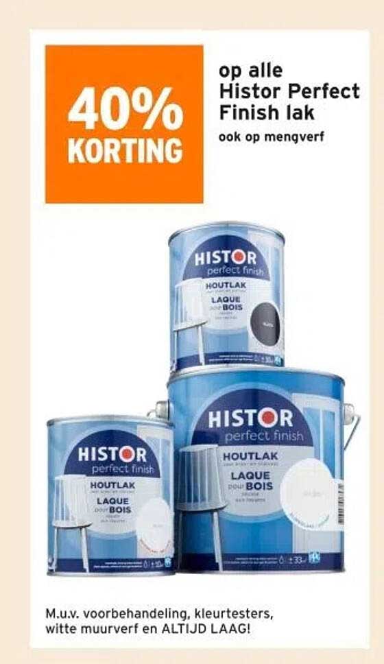 op alle Histor Perfect Finish lak ook op mengverf