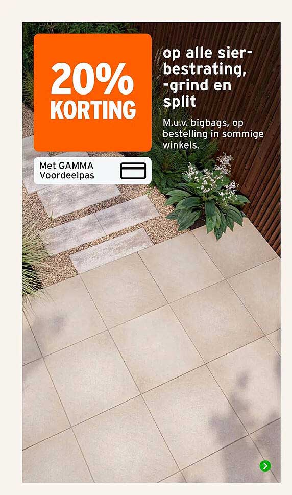 20% korting op alle sier-bestrating, -grind en split