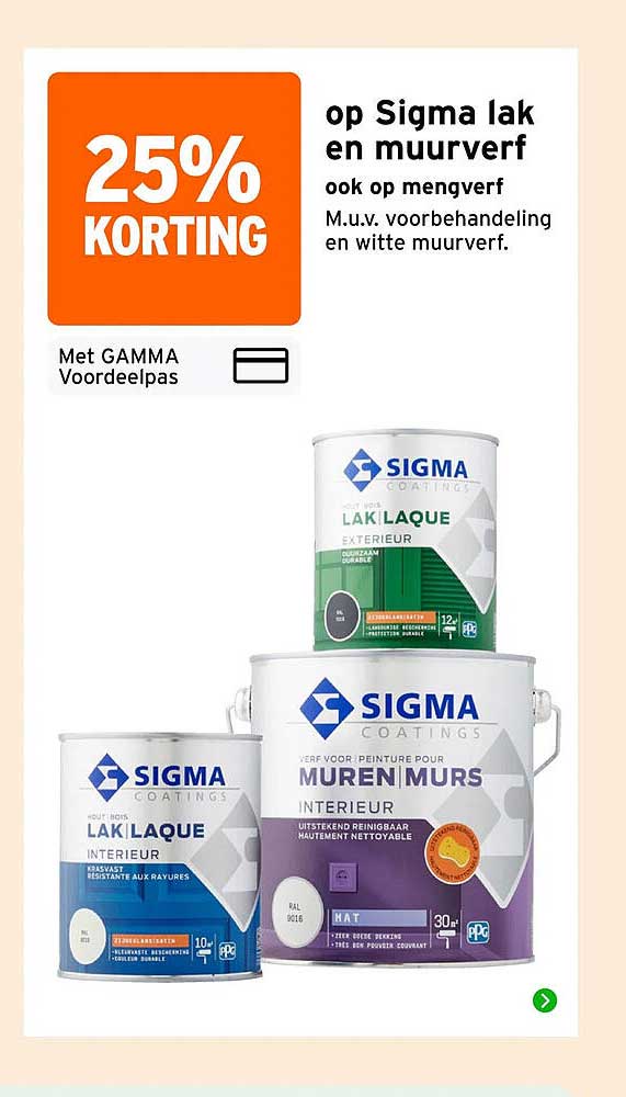 25% KORTING op Sigma lak en muurverf ook op mengverf