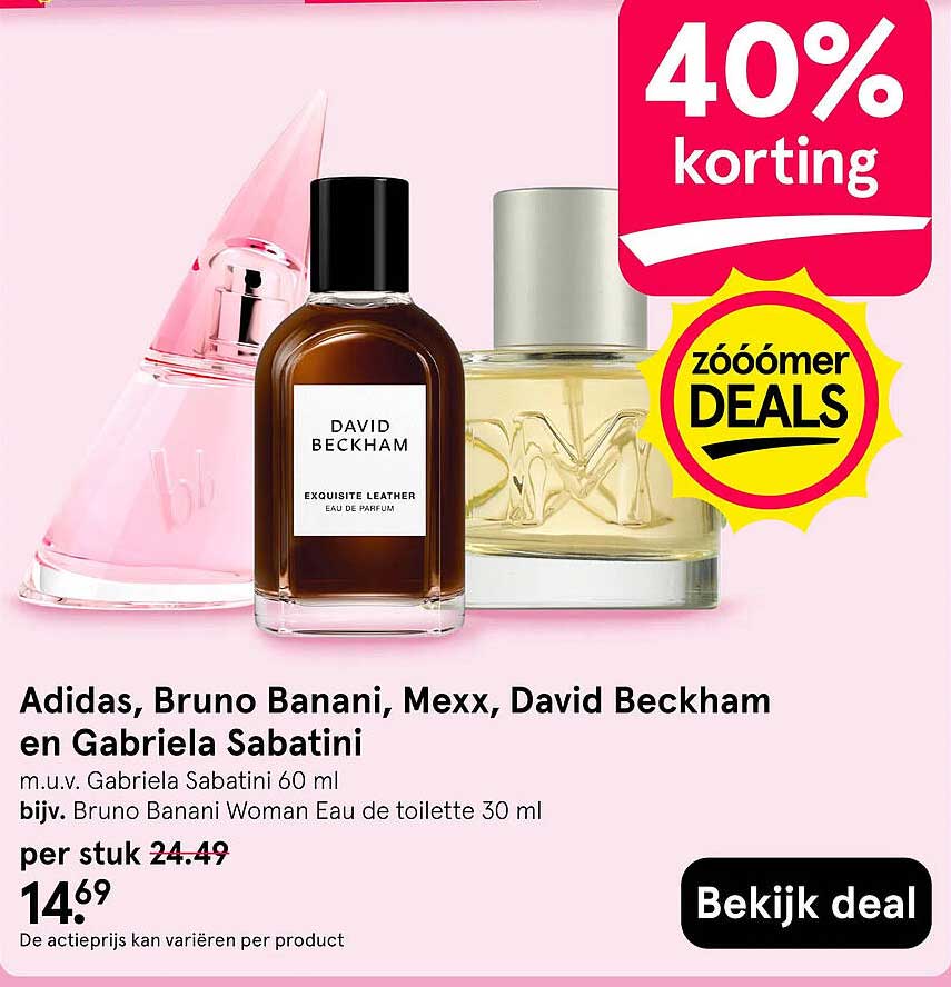 Adidas, Bruno Banani, Mexx, David Beckham en Gabriela Sabatini 40% korting