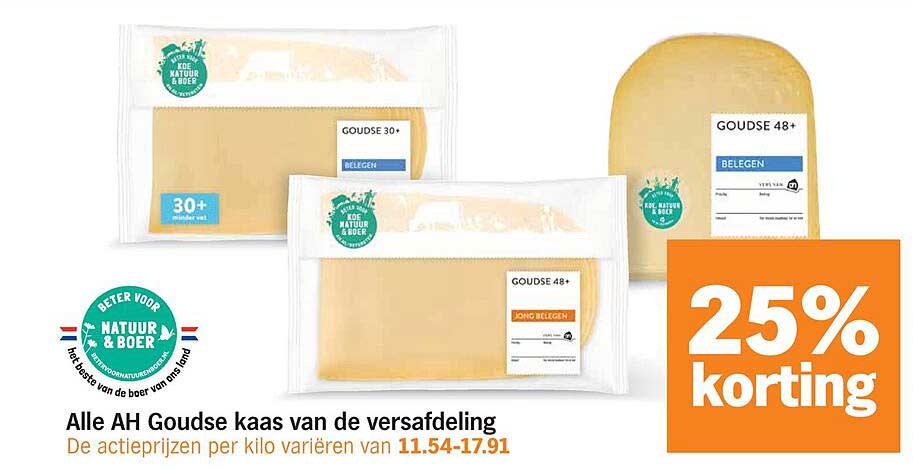 Alle AH Goudse kaas van de versafdeling 25% korting