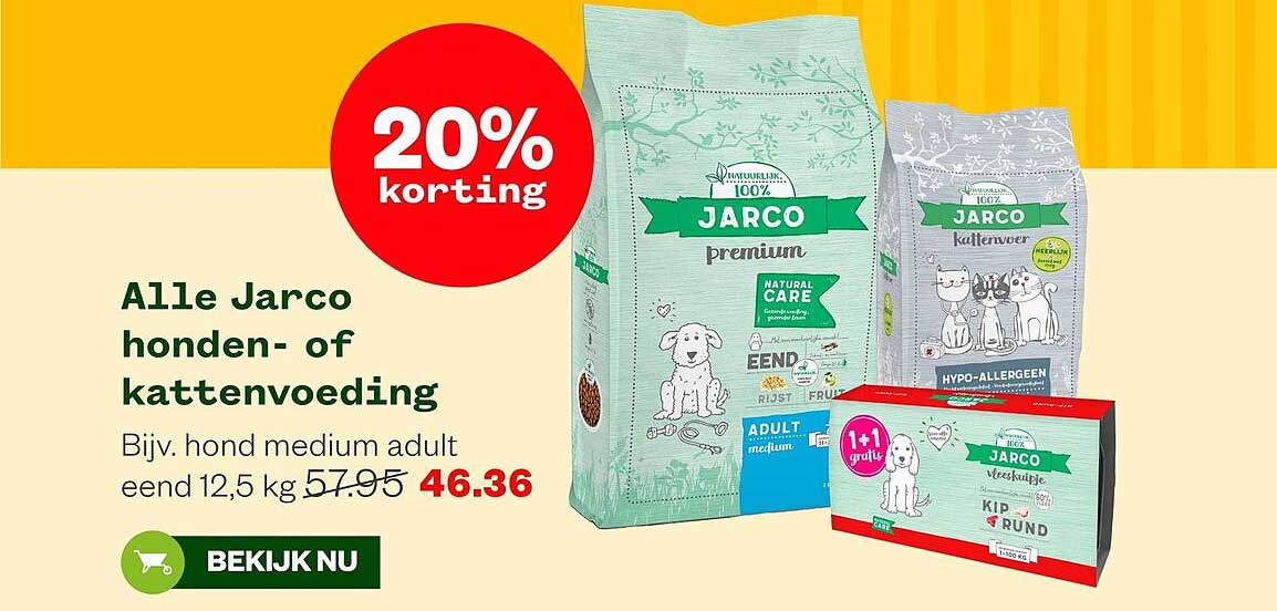Alle Jarco honden- of kattenvoeding 20% korting