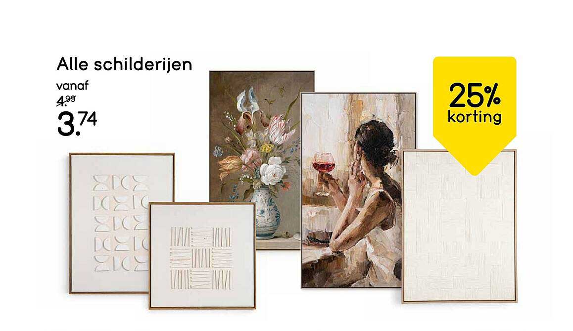 Alle schilderijen vanaf 25% korting