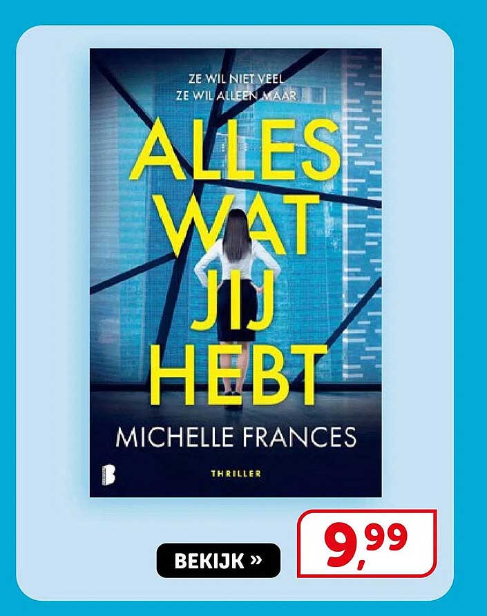 Alles wat jij hebt