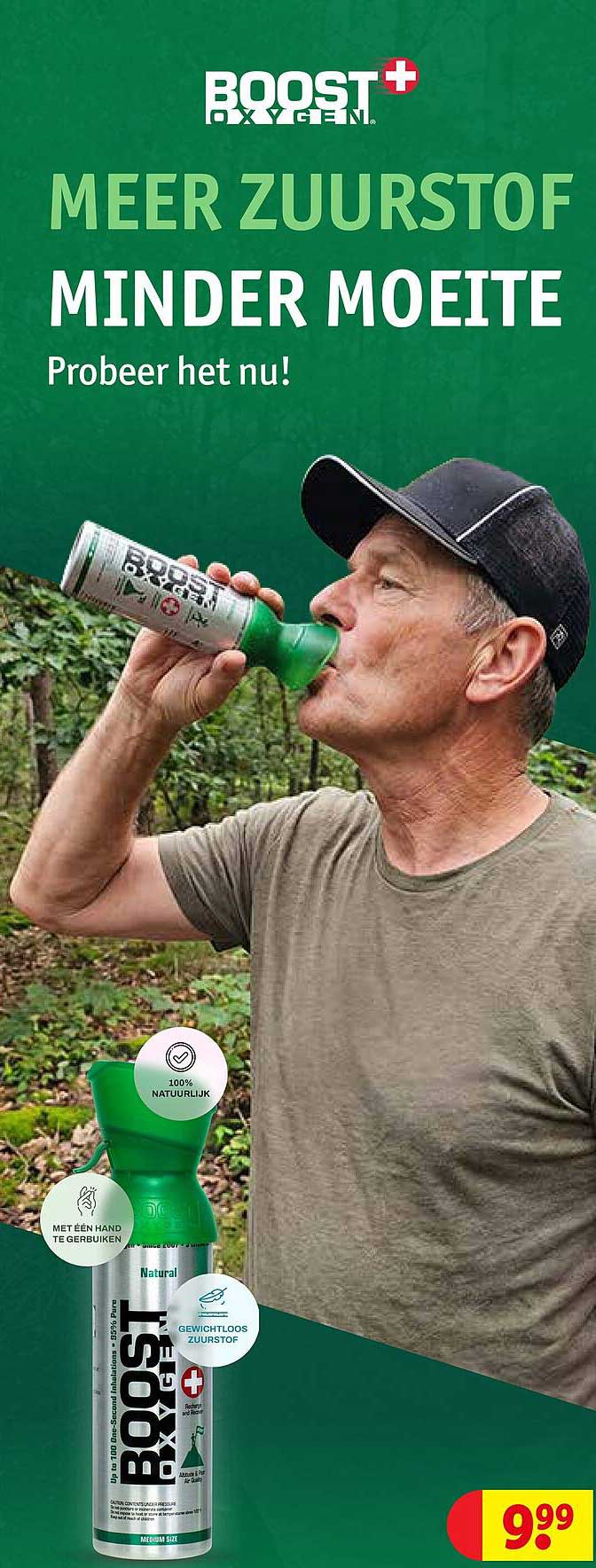 BOOST OXYGEN Meer zuurstof minder moeite Probeer het nu!