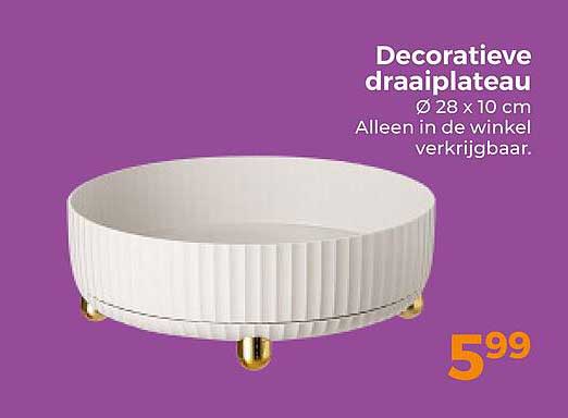 Decoratieve draaiplateau Ø 28 x 10 cm Alleen in de winkel verkrijgbaar.