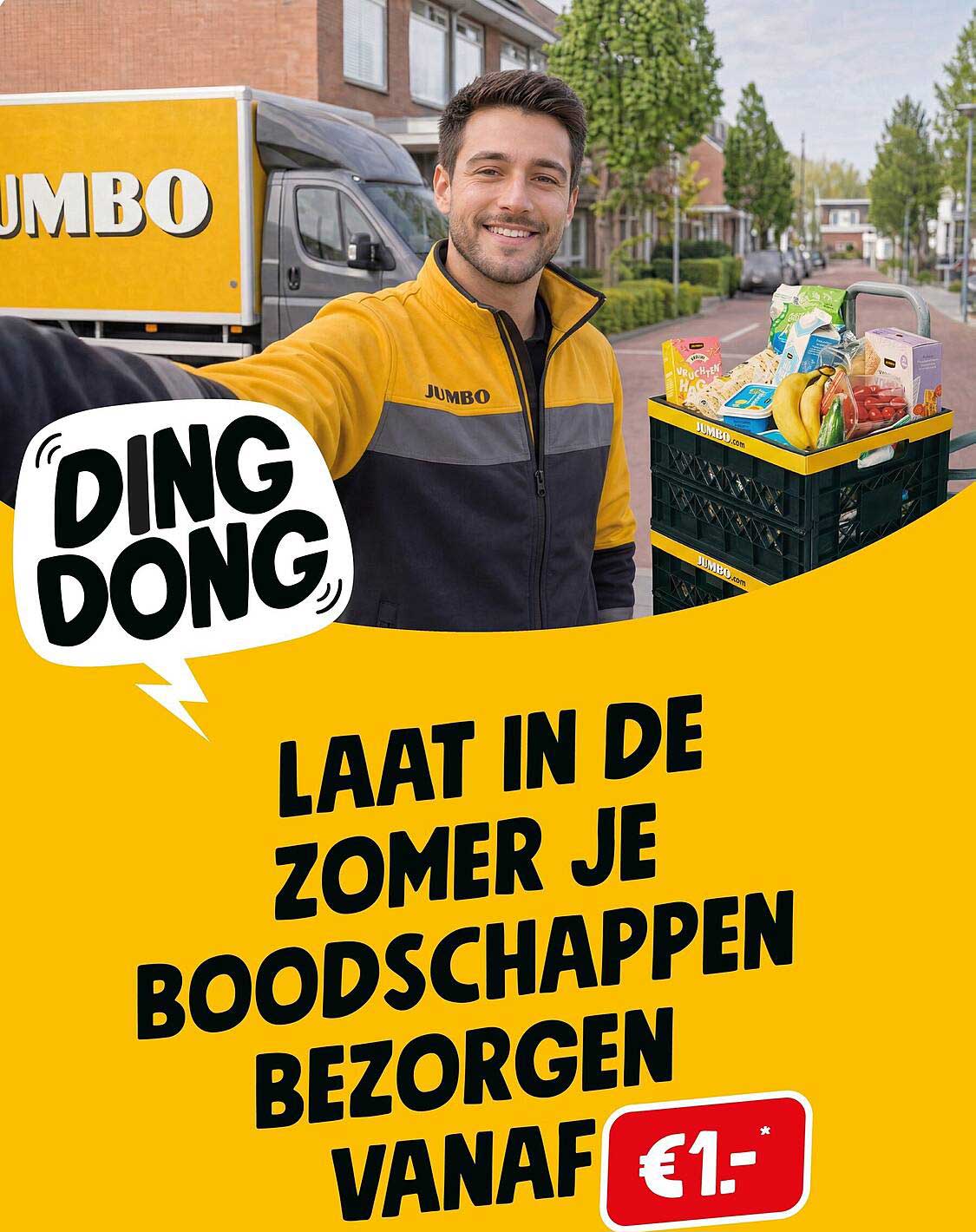 DING DONG LAAT IN DE ZOMER JE BOODSCHAPPEN BEZORGEN VANAF €1,-