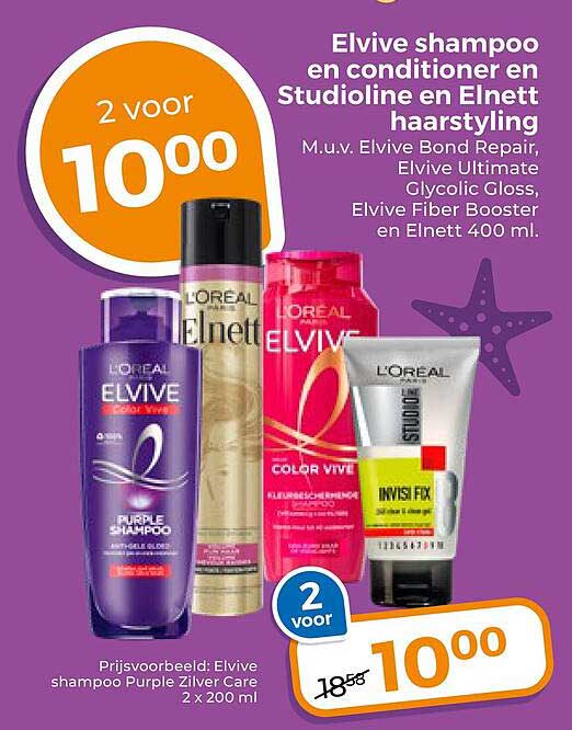 Elvive shampoo en conditioner en Studioline en Elnett hairstyling 2 voor 10,00
