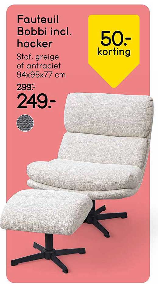 Fauteuil Bobbi incl. hocker Stof, greige of antraciet 94x95x77 cm 50.- korting