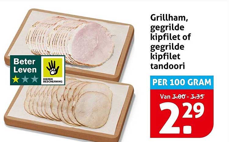 Grillham, gegrilde kipfilet of gegrilde kipfilet tandoori
