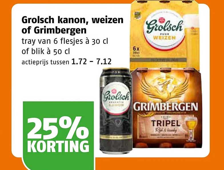 Grolsch Kanon, weizen of Grimbergen 25% KORTING